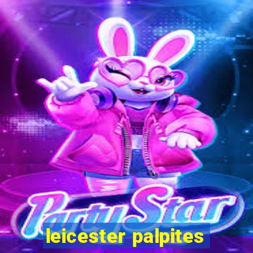 leicester palpites